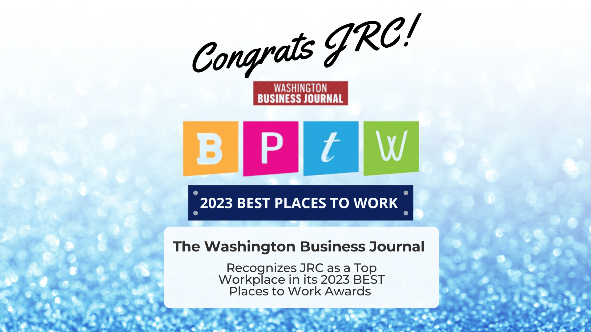 JRC RECOGNIZED AS A GREAT PLACE TO WORK 
