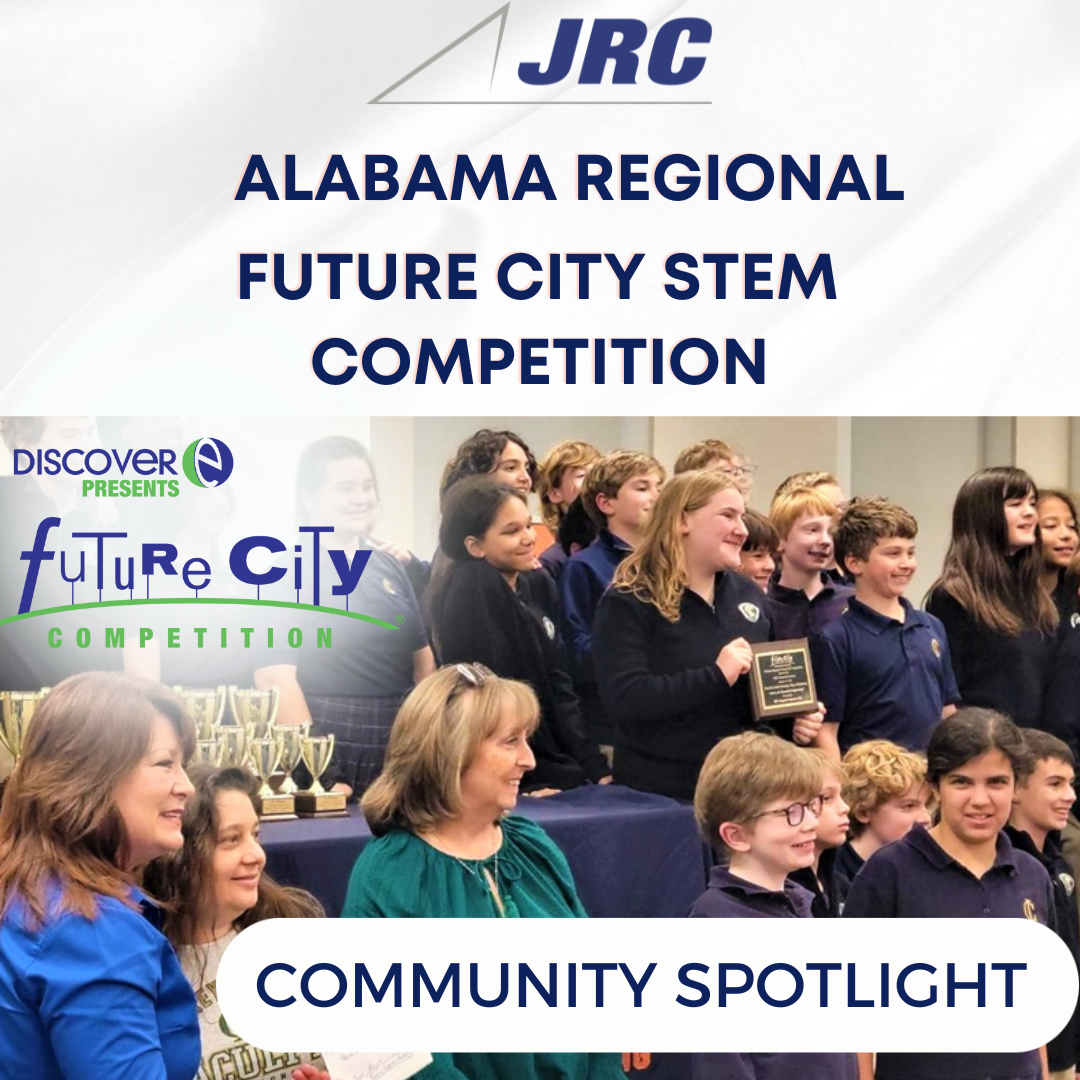 JRC SPONSORS ALABAMA REGIONAL FUTURE CITY STEM COMPETITION